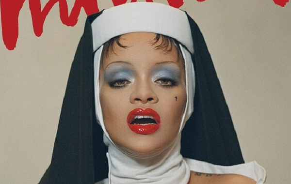 Catholics FURIOUS Over ‘Blasphemous’ Rihanna Cover Photo